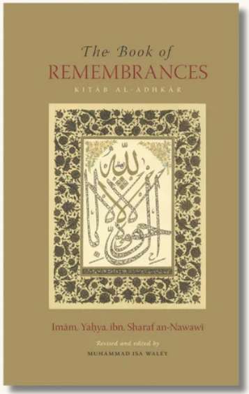 The Book Of Remembrances [Kitab al-Adhkar]
