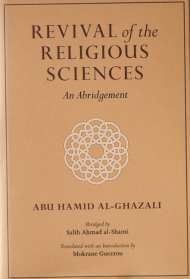 Revival of the Religious Sciences: An Abridgement