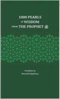 1000 Pearls of Wisdom from the Prophet