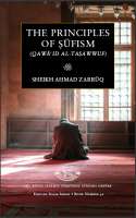 The Principles of Sufism (Qawa’id al-Tasawwuf)