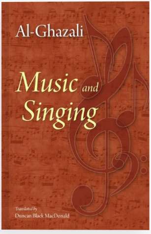 Al-Ghazali Music and Singing