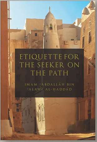 Etiquette for the Seeker of the Path