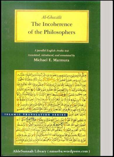 Al-Ghazali The Incoherence of the Philosophers