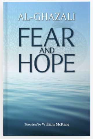 Al-Ghazali Fear and Hope